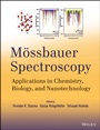 Mössbauer Spectroscopy: Applications in Chemistry, Biology, and Nanotechnology - ISBN 9781118057247