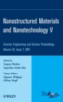 Nanostructured Materials and Nanotechnology V - ISBN 9781118059920