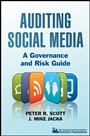 Auditing Social Media: A Governance and Risk Guide - ISBN 9781118061756
