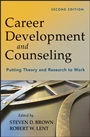 Career Development and Counseling: Putting Theory and Research to Work - ISBN 9781118063354