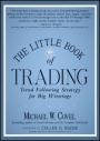 The Little Book of Trading: Trend Following Strategy for Big Winnings - ISBN 9781118063507