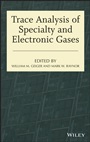 Trace Analysis of Specialty and Electronic Gases - ISBN 9781118065662