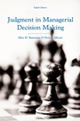 Judgment in Managerial Decision Making - ISBN 9781118065709