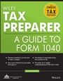 Wiley Tax Preparer: A Guide to Form 1040 - ISBN 9781118072622