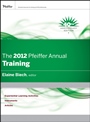 The 2012 Pfeiffer Annual: Training - ISBN 9781118073902