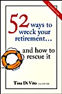 52 Ways to Wreck Your Retirement: ...And How to Rescue It - ISBN 9781118076095