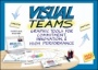 Visual Teams: Graphic Tools for Commitment, Innovation, and High Performance - ISBN 9781118077436