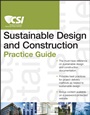 The CSI Sustainable Design and Construction Practice Guide - ISBN 9781118078556