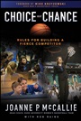 Choice Not Chance: Rules for Building a Fierce Competitor - ISBN 9781118087114