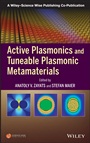 Active Plasmonics and Tuneable Plasmonic Metamaterials - ISBN 9781118092088