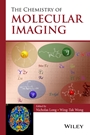 The Chemistry of Molecular Imaging - ISBN 9781118093276