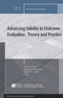 Advancing Validity in Outcome Evaluation: Theory and Practice: New Directions for Evaluation, Number 130 - ISBN 9781118094075