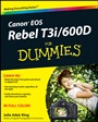 Canon EOS Rebel T3i / 600D For Dummies - ISBN 9781118094983