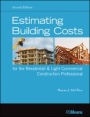 Estimating Building Costs for the Residential and Light Commercial Construction Professional - ISBN 9781118099414