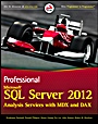 Professional Microsoft SQL Server 2012 Analysis Services with MDX and DAX - ISBN 9781118101100
