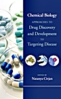 Chemical Biology: Approaches to Drug Discovery and Development to Targeting Disease - ISBN 9781118101186