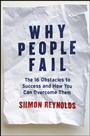 Why People Fail: The 16 Obstacles to Success and How You Can Overcome Them - ISBN 9781118106174