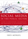 Social Media in the Public Sector: A Guide to Participation, Collaboration and Transparency in The Networked World - ISBN 9781118109946