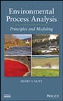 Environmental Process Analysis: Principles and Modeling - ISBN 9781118115015