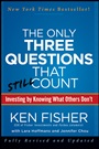 The Only Three Questions That Still Count: Investing By Knowing What Others Dont - ISBN 9781118115084