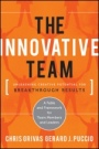 The Innovative Team: Unleashing Creative Potential for Breakthrough Results - ISBN 9781118115718