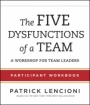 The Five Dysfunctions of a Team: Participant Workbook for Team Leaders - ISBN 9781118118788