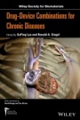 Drug–device Combinations for Chronic Diseases - ISBN 9781118120002