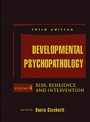 Developmental Psychopathology: Risk, Resilience, and Intervention - ISBN 9781118120934