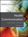 Health Communication: From Theory to Practice - ISBN 9781118122198