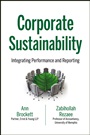 Corporate Sustainability: Integrating Performance and Reporting - ISBN 9781118122365
