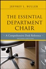 The Essential Department Chair: A Comprehensive Desk Reference - ISBN 9781118123744