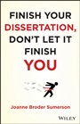 Finish Your Dissertation, Dont Let It Finish You! - ISBN 9781118133033