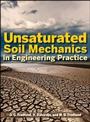 Unsaturated Soil Mechanics in Engineering Practice - ISBN 9781118133590