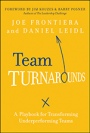 Team Turnarounds: A Playbook for Transforming Underperforming Teams - ISBN 9781118144787