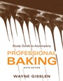 Study Guide to accompany Professional Baking, 6e - ISBN 9781118158333