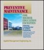Preventive Maintenance Guidelines for Higher Education Facilities - ISBN 9781118166710