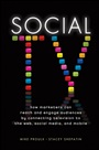 Social TV: How Marketers Can Reach and Engage Audiences by Connecting Television to the Web, Social Media, and Mobile - ISBN 9781118167465