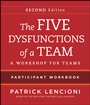 The Five Dysfunctions of a Team: Intact Teams Participant Workbook - ISBN 9781118167908