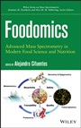 Foodomics: Advanced Mass Spectrometry in Modern Food Science and Nutrition - ISBN 9781118169452