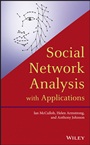 Social Network Analysis with Applications - ISBN 9781118169476