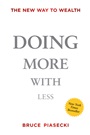Doing More with Less: The New Way to Wealth - ISBN 9781118172155