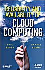 Reliability and Availability of Cloud Computing - ISBN 9781118177013