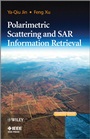 Polarimetric Scattering and SAR Information Retrieval - ISBN 9781118188132
