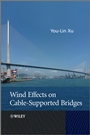 Wind Effects on Cable–Supported Bridges - ISBN 9781118188286