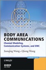 Body Area Communications: Channel Modeling, Communication Systems, and EMC - ISBN 9781118188484