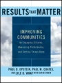 Results that Matter: Improving Communities by Engaging Citizens, Measuring Performance, and Getting Things Done - ISBN 9781118193440