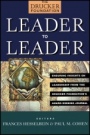 Leader to Leader: Enduring Insights on Leadership from the Drucker Foundations Award–Winning Journal - ISBN 9781118193457