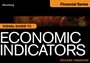 The Economic Indicator Handbook: How to Evaluate Economic Trends to Maximize Profits and Minimize Losses - ISBN 9781118204665