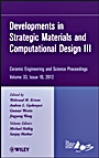 Developments in Strategic Materials and Computational Design III - ISBN 9781118206003