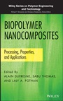 Biopolymer Nanocomposites: Processing, Properties, and Applications - ISBN 9781118218358
